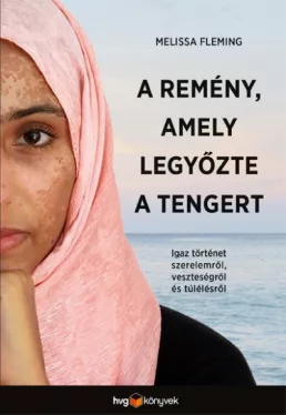 A remény, amely legyőzte a tengert