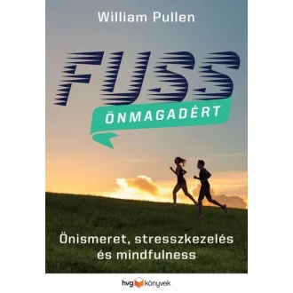   Fuss önmagadért - Önismeret, stresszkezelés és mindfulness