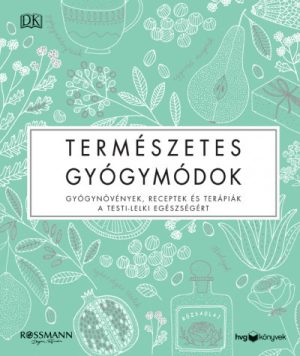 Természetes gyógymódok