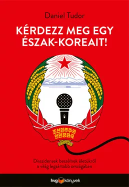 Kérdezz meg egy észak-koreait!
