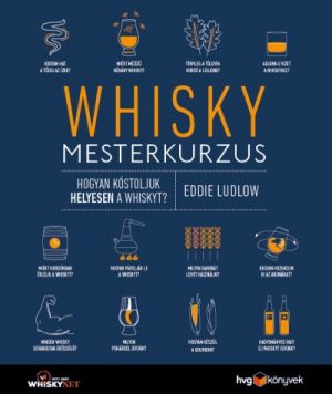 Whisky mesterkurzus