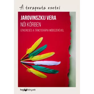 Női körben - Útkeresés a táncterápia módszerével