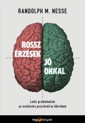 Rossz érzések jó okkal