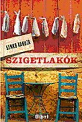 Szigetlakók - Időnk, mint a tenger