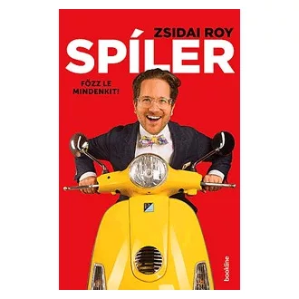 Spíler - Főzz le mindenkit!