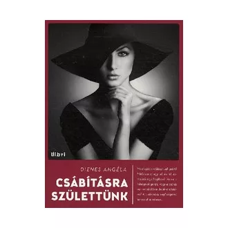   Csábításra születtünk - A párválasztás pszichológiája