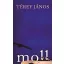 Moll - Újabb versek, 2006-2012