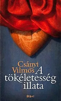 A tökéletesség illata