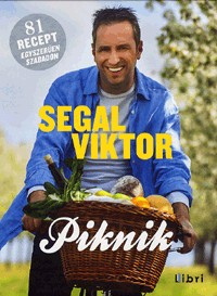Piknik - 81 recept egyszerűen szabadon