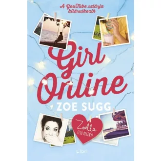 Girl online - Zoella első regénye 