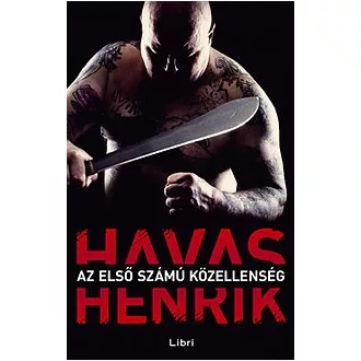Az első számú közellenség
