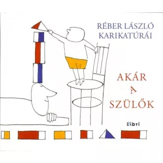 Akár a szülők