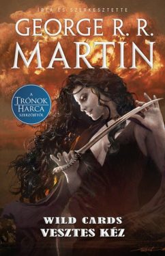 Vesztes kéz - Wild Cards 19.