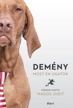 Demény - Most én ugatok