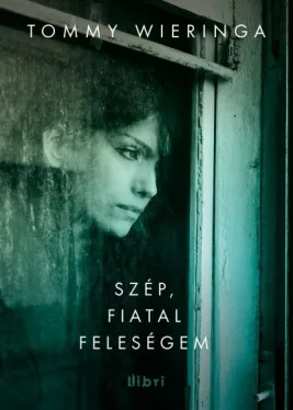 Szép, fiatal feleségem