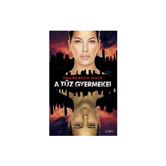 A tűz gyermekei