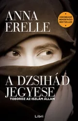 A dzsihád jegyese - Toboroz az iszlám állam