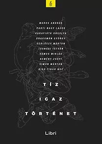 Tíz igaz történet