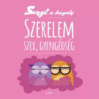Szex, szerelem, gyengédség