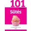 Sütés - 101 nélkülözhetetlen jó tanács