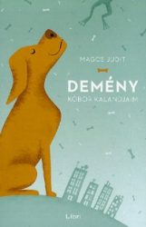 Demény - Kóbor kalandjaim