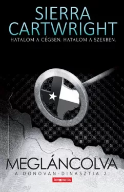 Megláncolva - A Donovan-dinasztia 2.