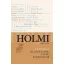 Holmi-antológia III. - 1989-2014
