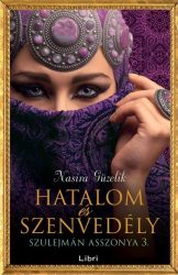 Hatalom és szenvedély - Szulejmán asszonya 3.
