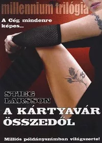 A kártyavár összedől - A Cég mindenre képes... - III. kötet