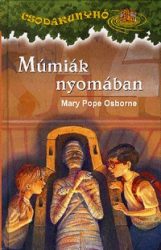 Múmiák nyomában - Csodakunyhó 3.