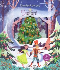 Diótörő - Klasszikusok kicsiknek