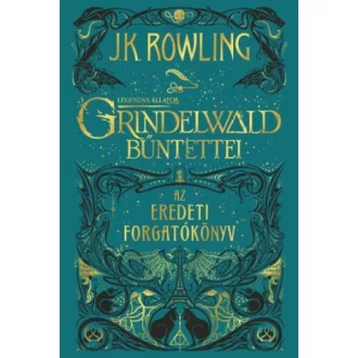   Legendás állatok: Grindelwald bűntettei - Az eredeti forgatókönyv
