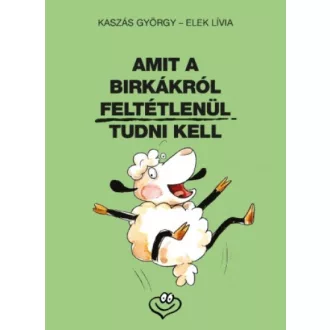 Amit a birkákról feltétlenül tudni kell