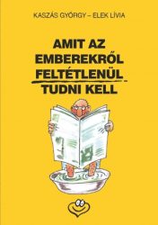 Amit az emberekről feltétlenül tudni kell