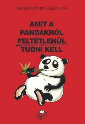 Amit a pandákról fetétlenül tudni kell