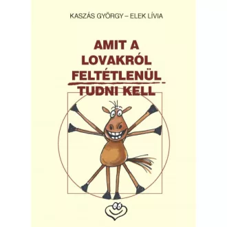 Amit a lovakról feltétlenül tudni kell