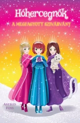 A megfagyott szivárvány - Hóhercegnők 3.