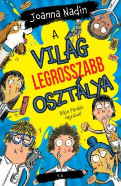 A világ legrosszabb osztálya