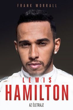 Lewis Hamilton - Az életrajz
