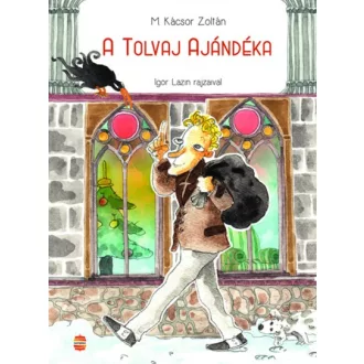 A tolvaj ajándéka