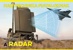 A radar - Haditechnika Fiataloknak
