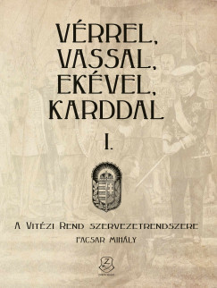 Vérrel, vassal, ekével, karddal I.