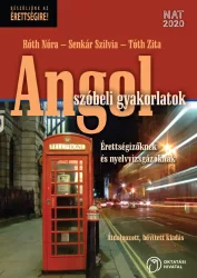   Angol szóbeli gyakorlatok érettségizőknek és nyelvvizsgázóknak (OH-ANG712VK)