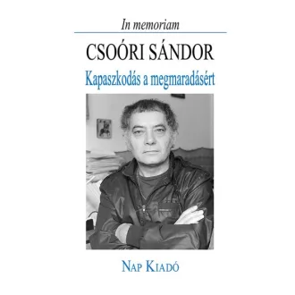 In memoriam Csoóri Sándor