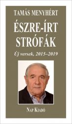 Észre-írt strófák - Új versek, 2015-2019