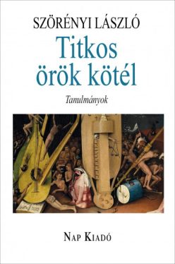 Titkos örök kötél - Tanulmáyok
