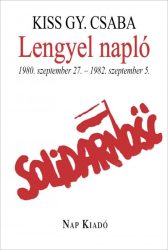 Lengyel napló. 1980. szeptember 27. - 1982. szeptember 5.