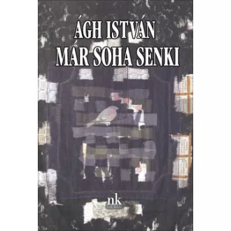 Már soha senki