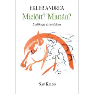 Mielőtt? Miután?