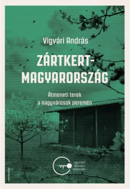 Zártkert Magyarország